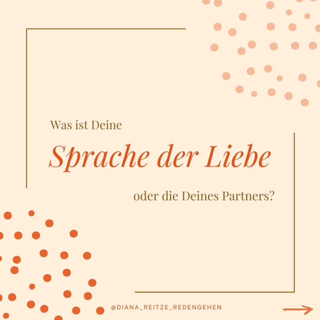 Was ist deine Sprache der Liebe oder die deines Partners?